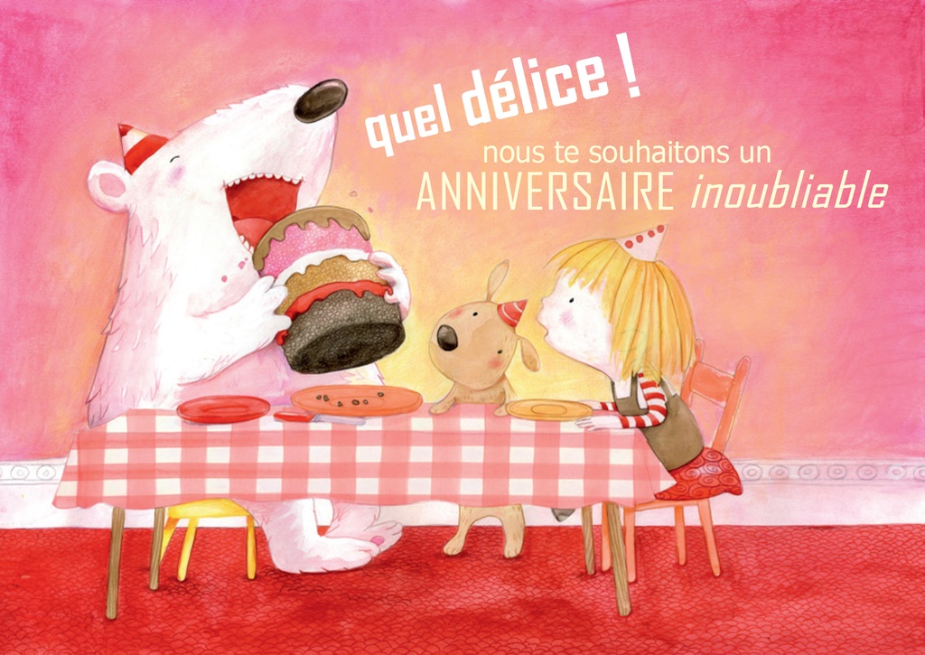 Carte simple -10x15cm - Quel délice ... anniversaire inoubli