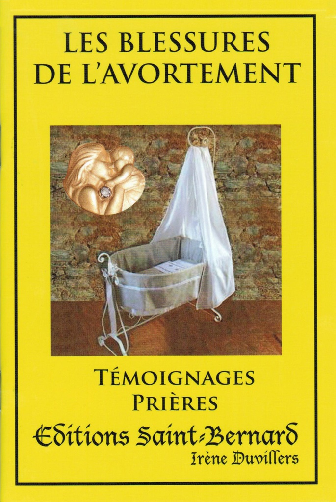 Livret Les Blessures de l'avortement