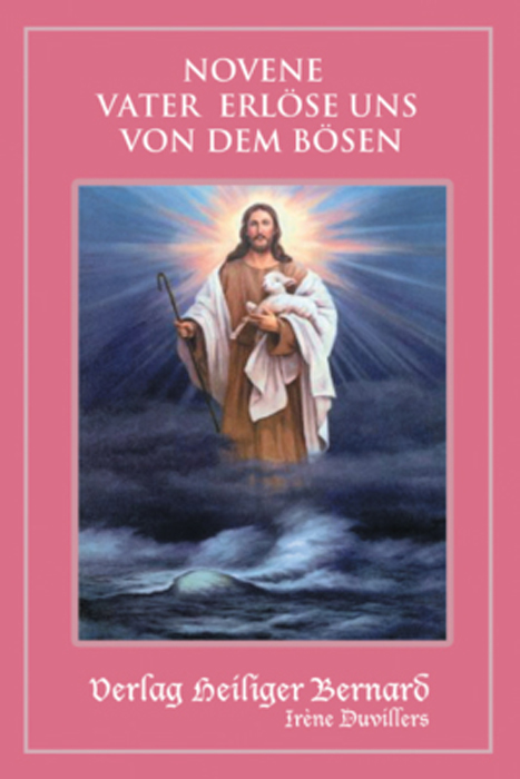 Novene Vater erlöse uns von dem Bosen