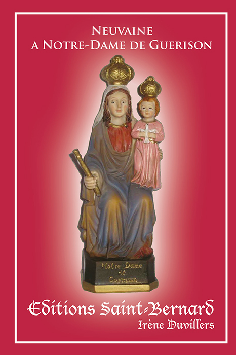 Neuvaine … Notre Dame de Guérison