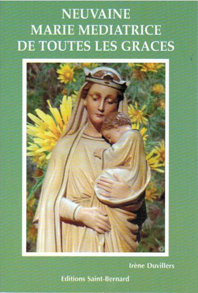 Neuvaine … Marie-Médiatrice de toutes les grâces