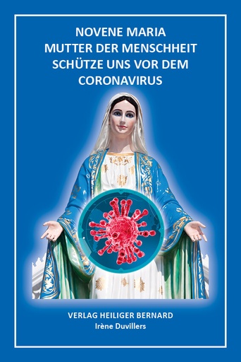 [LIV-20DTCORONA] Novene Maria Mutter der Menschheit schtze uns vor dem Coron