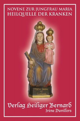 [LIV-20DTMKRA] Novene Jungfrau Maria Heilquelle der Kranken