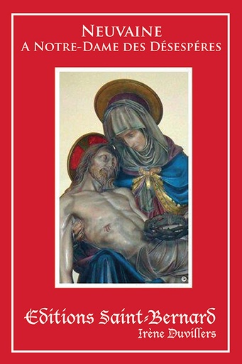 [LIV-20NVDES] Neuvaine … Notre Dame Désespérés