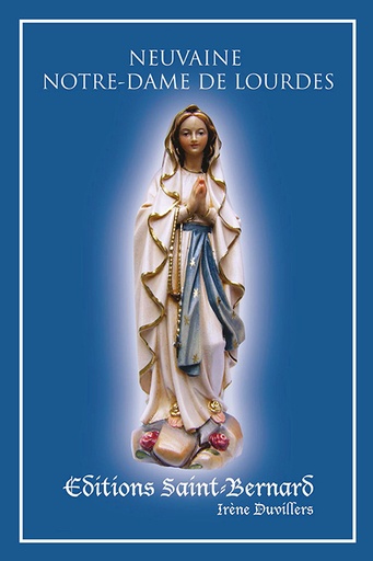 [LIV-20NVLOU] Neuvaine … Notre Dame de Lourdes