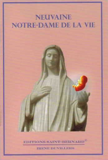 [LIV-20NVNDVIE] Neuvaine … Notre-Dame de la Vie