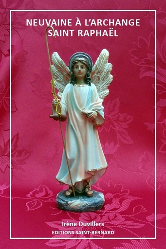 [LIV-20NVRAP] Neuvaine … l'archange Saint Raphael