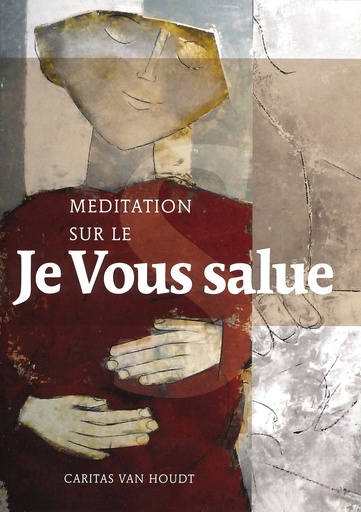 [LIV-21JVS] Boekje Méditation sur le Je Vous salue
